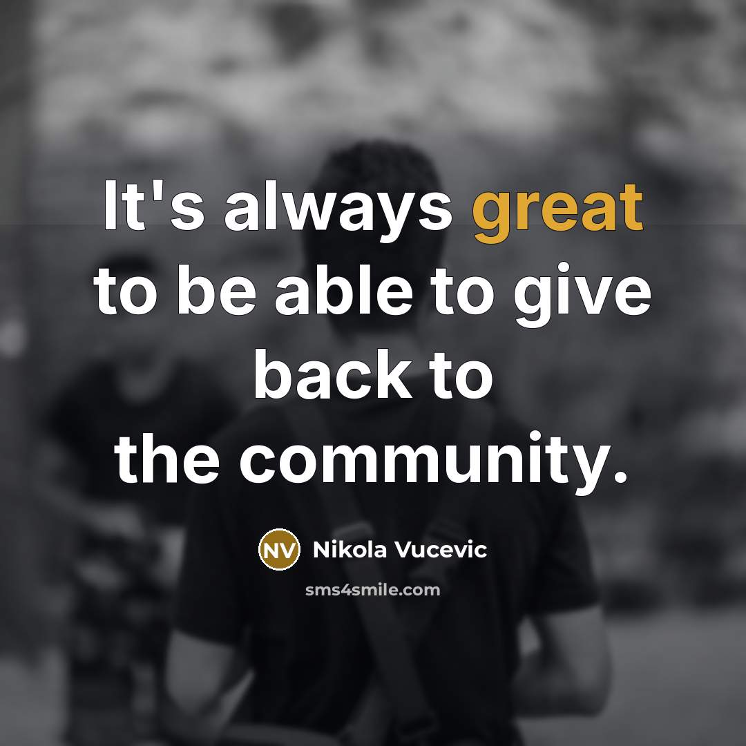“It's always great to be able to give back to…” quote by Nikola Vucevic