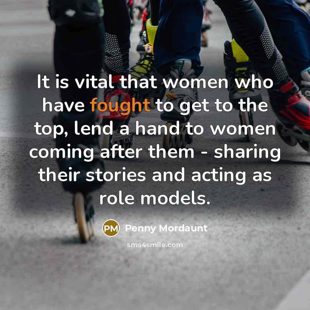 “It is vital that women who have fought to get…” quote by Penny Mordaunt