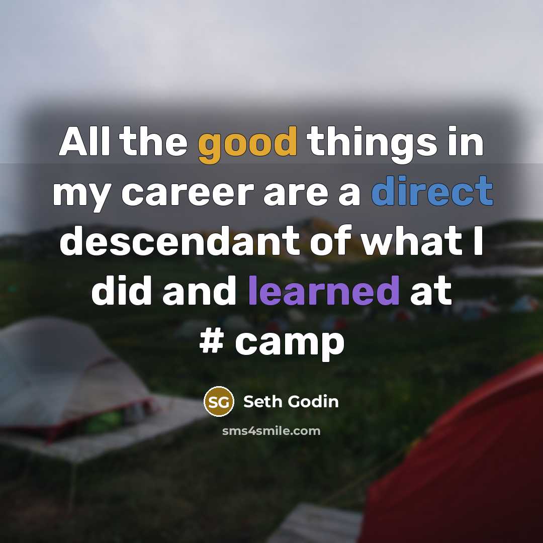 “All the good things in my career are a direct…” quote by Seth Godin