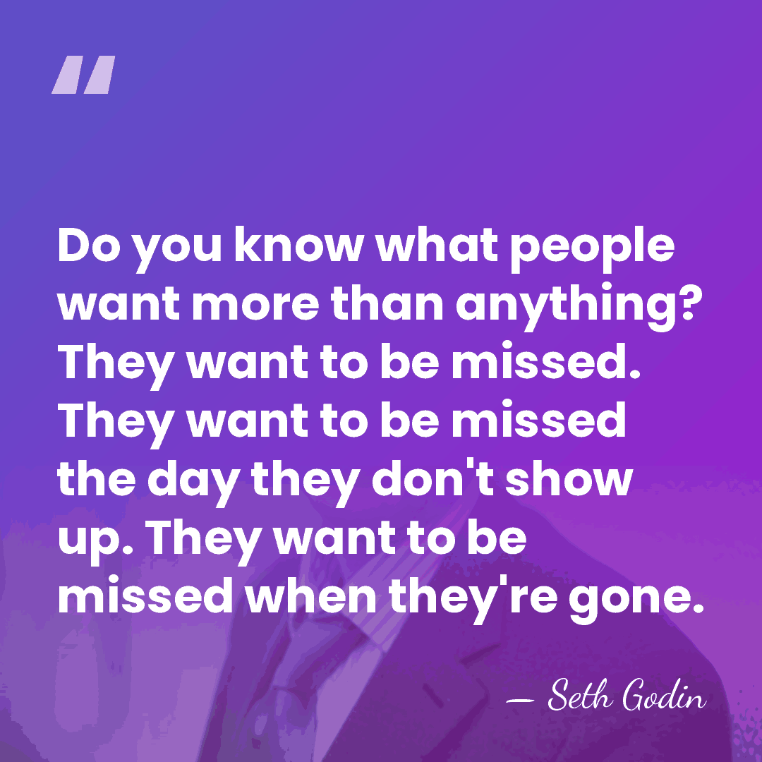 Do you know what people want more than anything? They want to&hellip; - Seth Godin