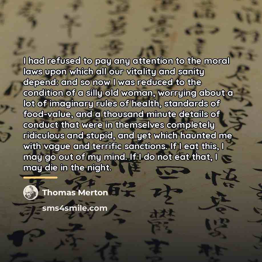 “I had refused to pay any attention to the moral…” quote by Thomas Merton