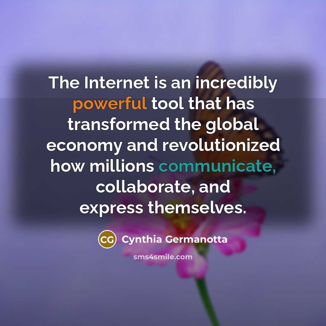 “The Internet is an incredibly powerful tool that has transformed…” quote by Cynthia Germanotta