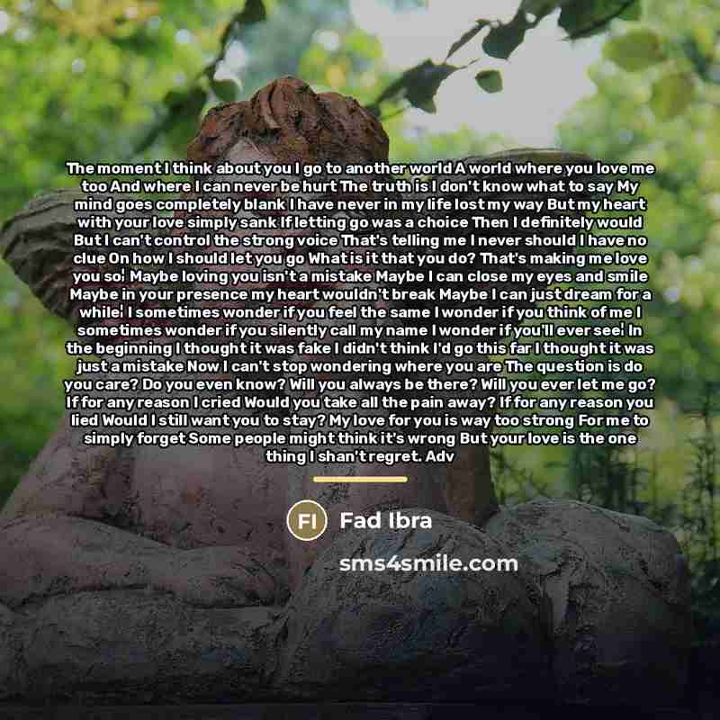 “The moment I think about you I go to another…” quote by Fad Ibra