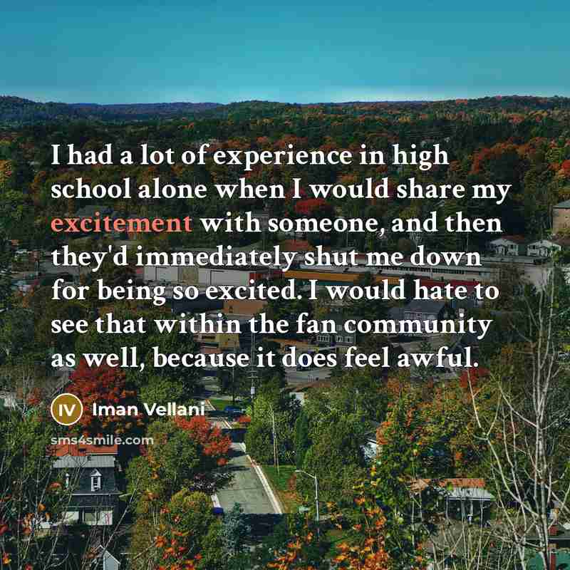 “I had a lot of experience in high school alone…” quote by Iman Vellani