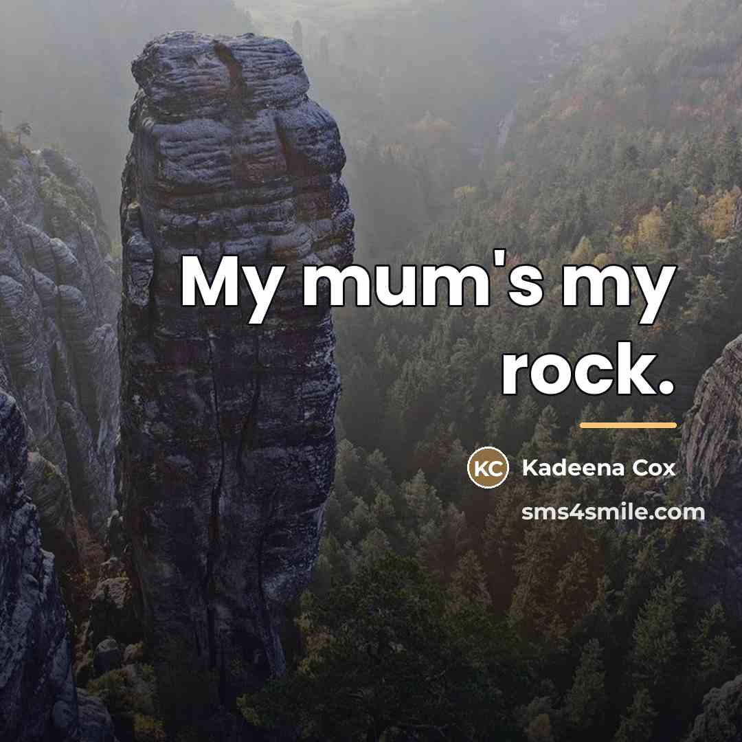 “My mum's my rock.…” quote by Kadeena Cox