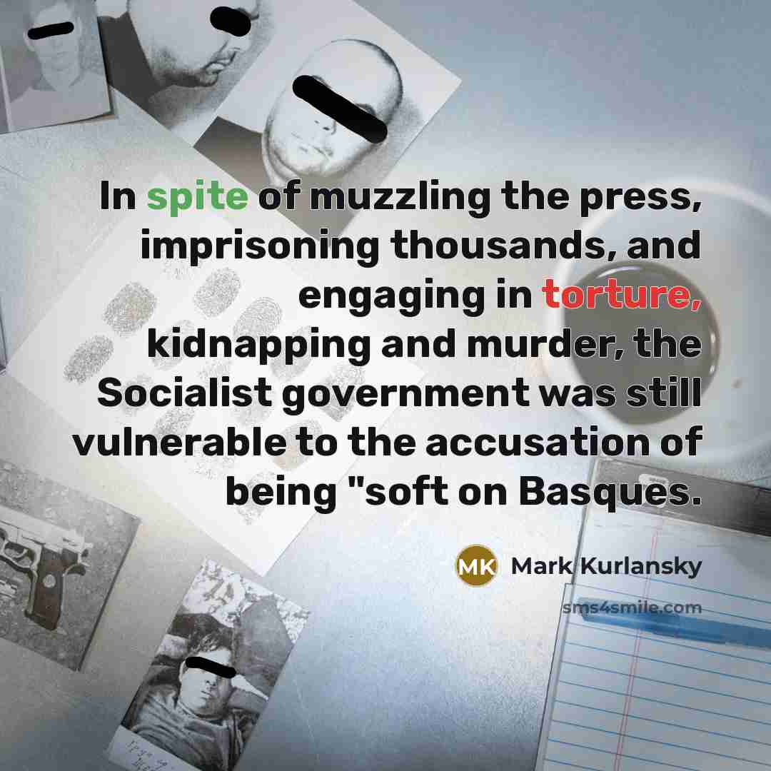 “In spite of muzzling the press, imprisoning thousands, and engaging…” quote by Mark Kurlansky