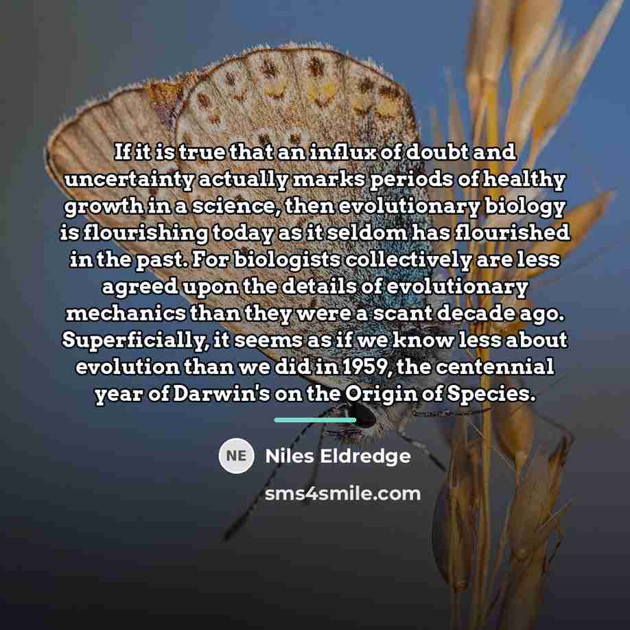 “If it is true that an influx of doubt and…” quote by Niles Eldredge