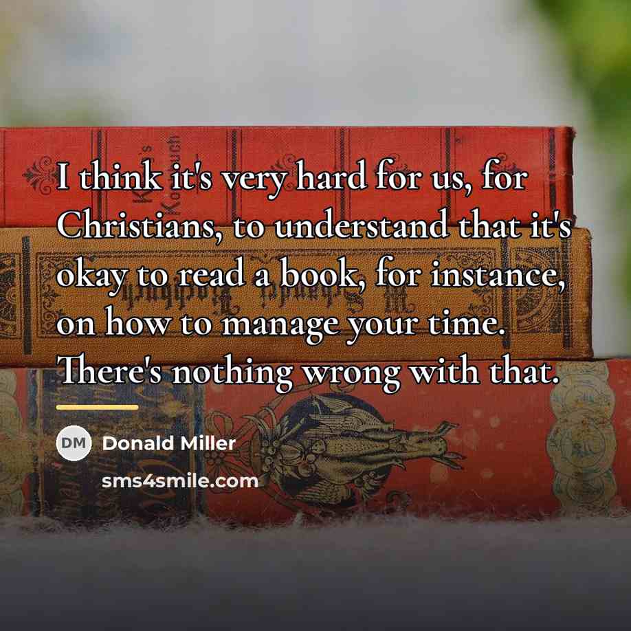 “I think it's very hard for us, for Christians, to…” quote by Donald Miller