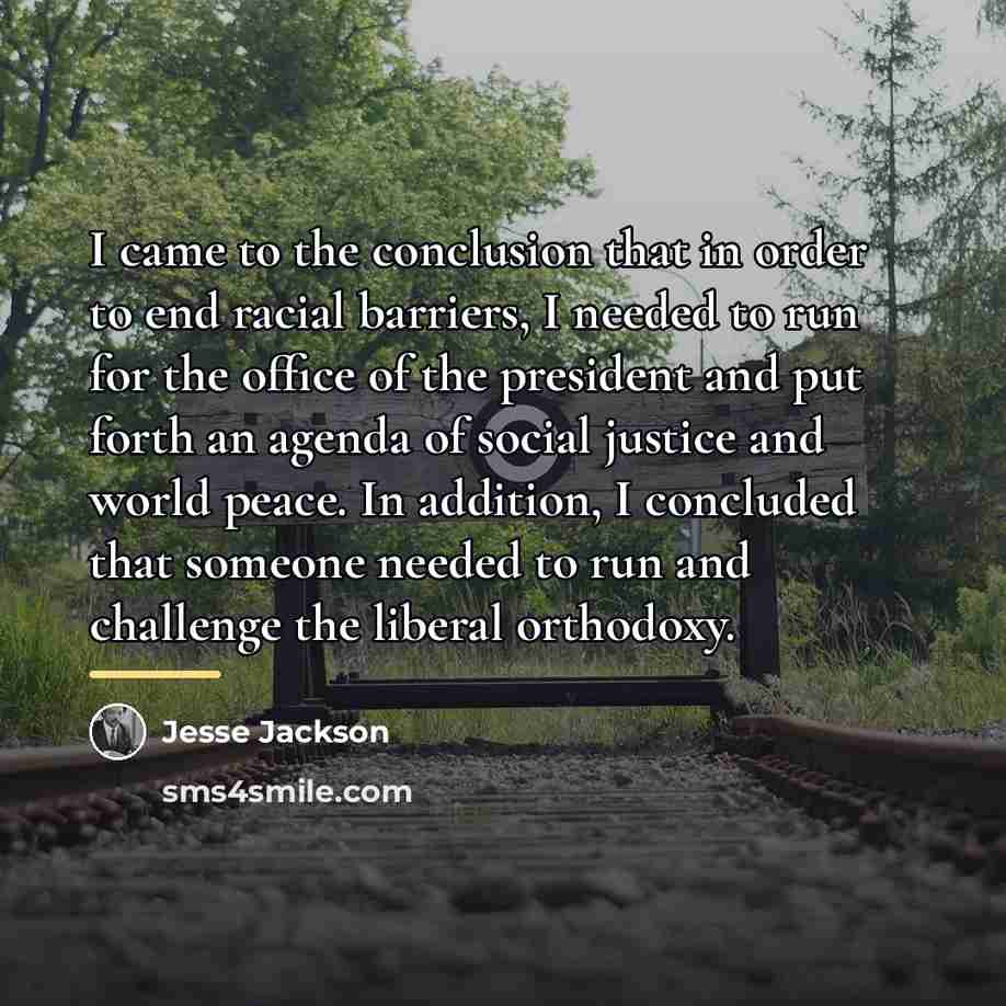 “I came to the conclusion that in order to end…” quote by Jesse Jackson