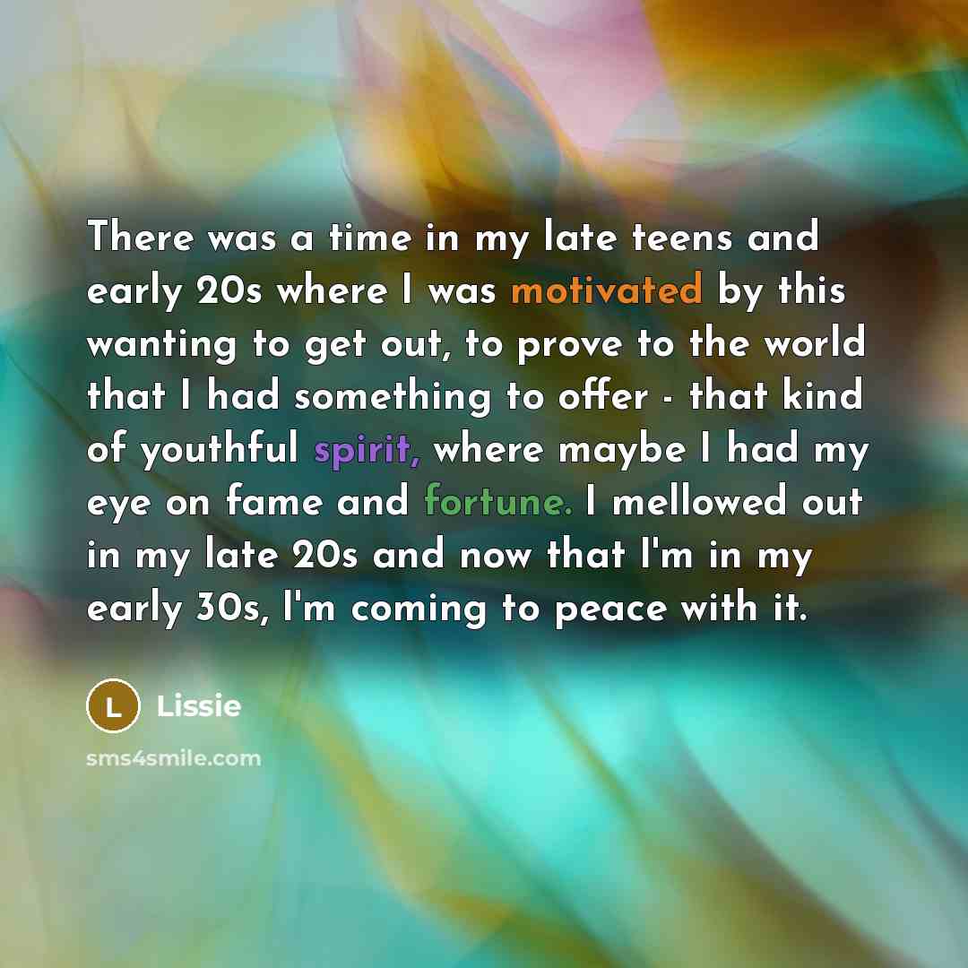 “There was a time in my late teens and early…” quote by Lissie