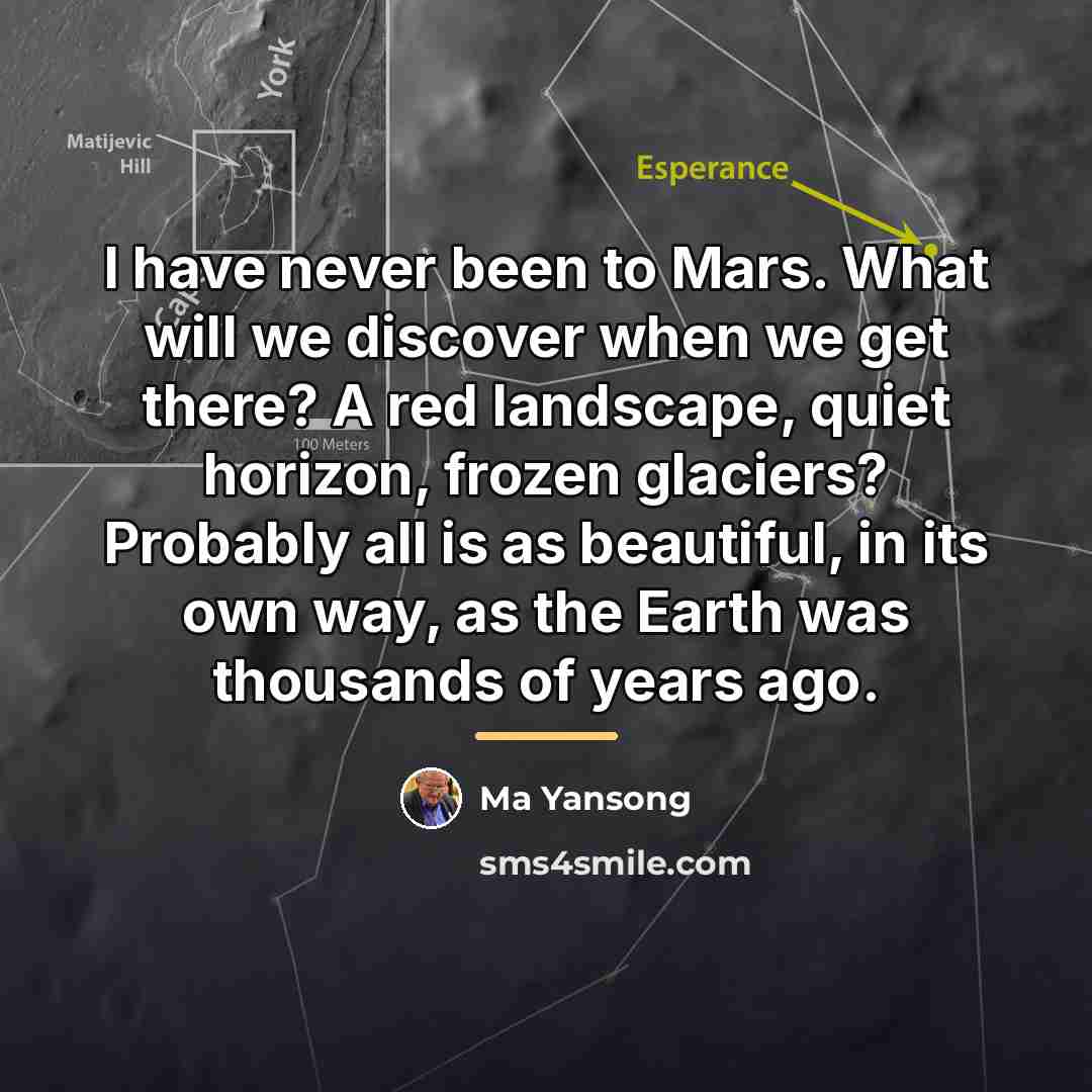 “I have never been to Mars. What will we discover…” quote by Ma Yansong
