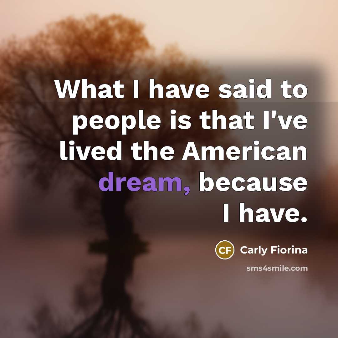 “What I have said to people is that I've lived…” quote by Carly Fiorina