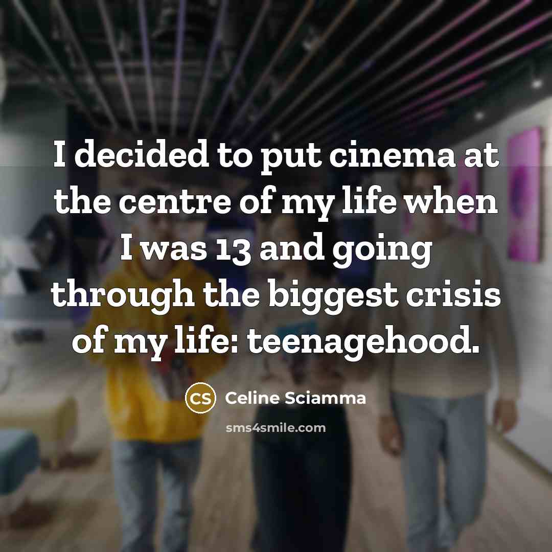 “I decided to put cinema at the centre of my…” quote by Celine Sciamma