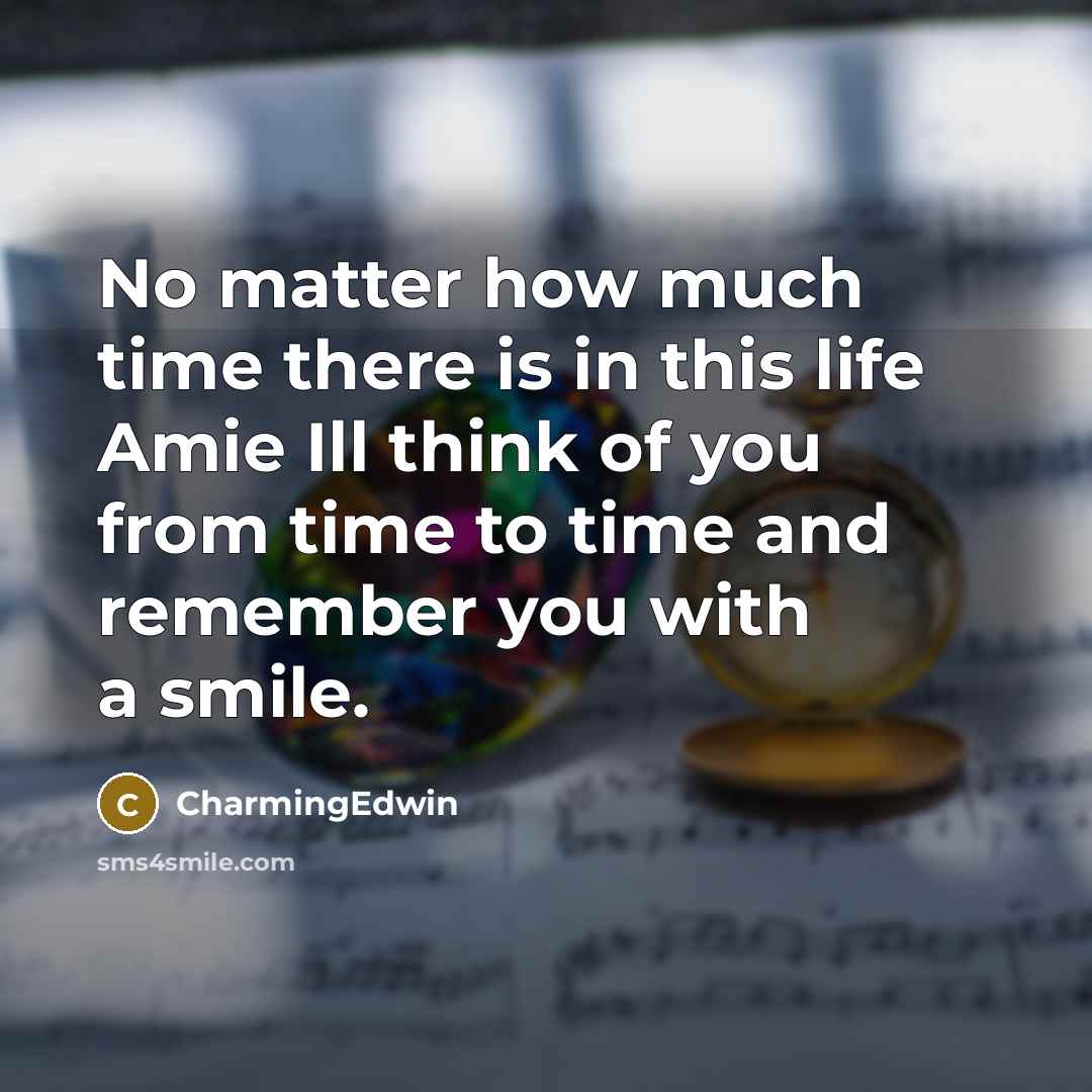 “No matter how much time there is in this life…” quote by CharmingEdwin