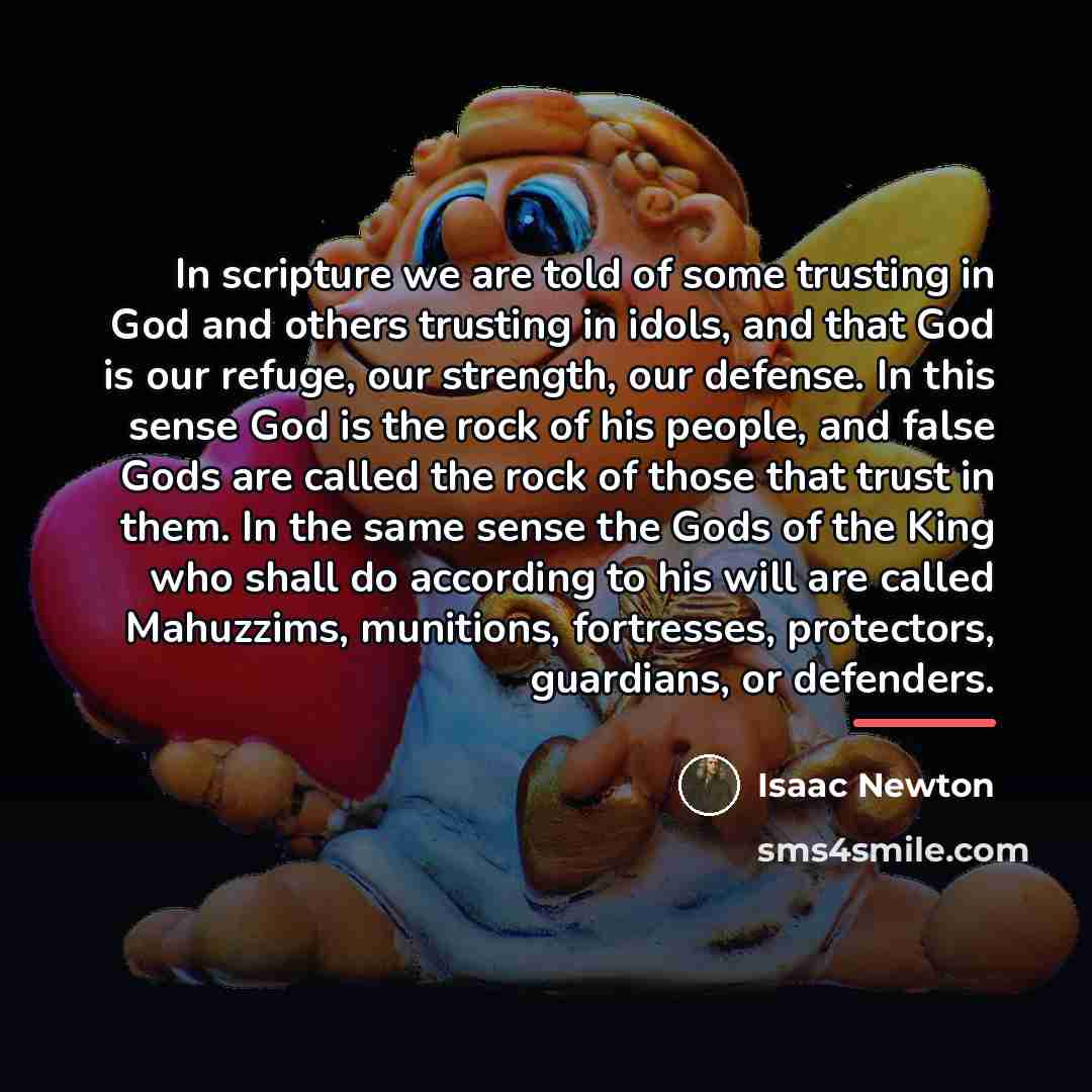 “In scripture we are told of some trusting in God…” quote by Isaac Newton