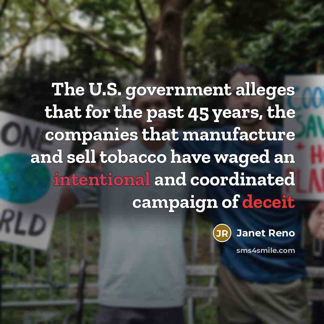 “The U.S. government alleges that for the past 45 years,…” quote by Janet Reno