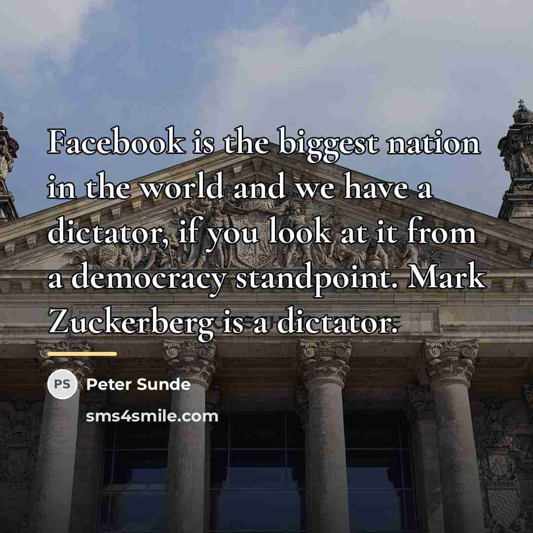 “Facebook is the biggest nation in the world and we…” quote by Peter Sunde