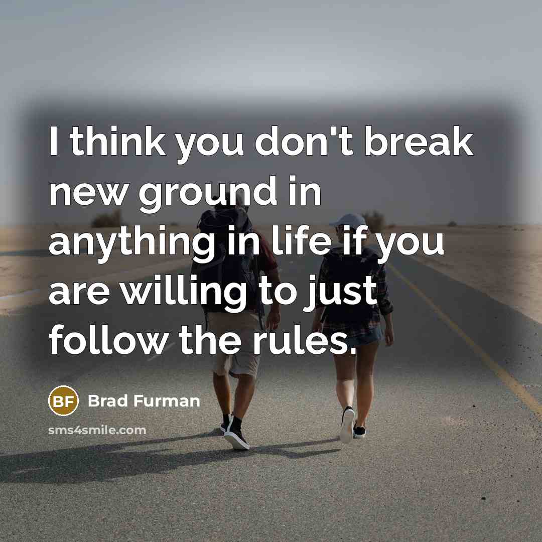 “I think you don't break new ground in anything in…” quote by Brad Furman