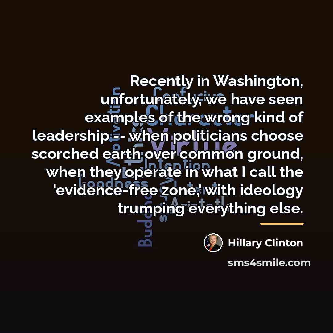 “Recently in Washington, unfortunately, we have seen examples of the…” quote by Hillary Clinton