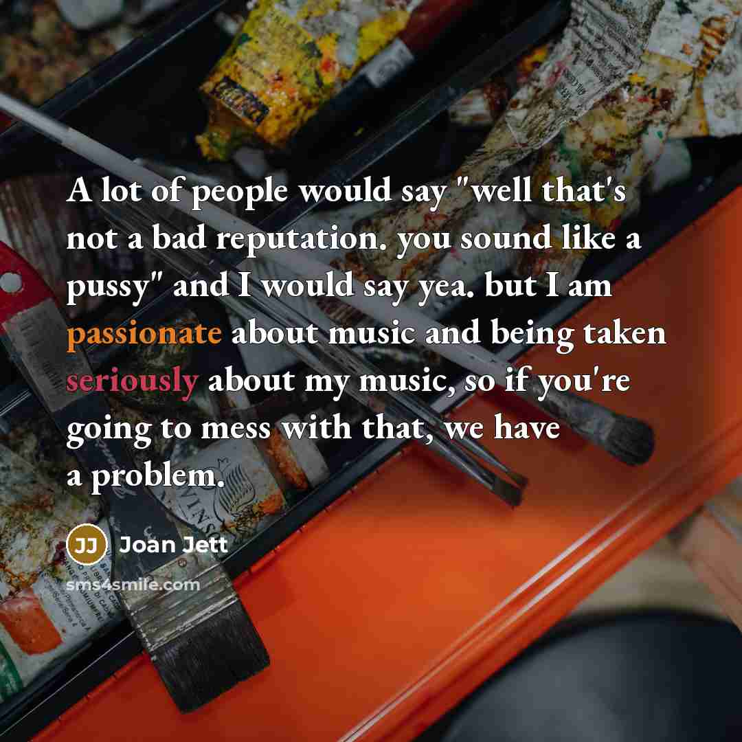“A lot of people would say "well that's not a…” quote by Joan Jett