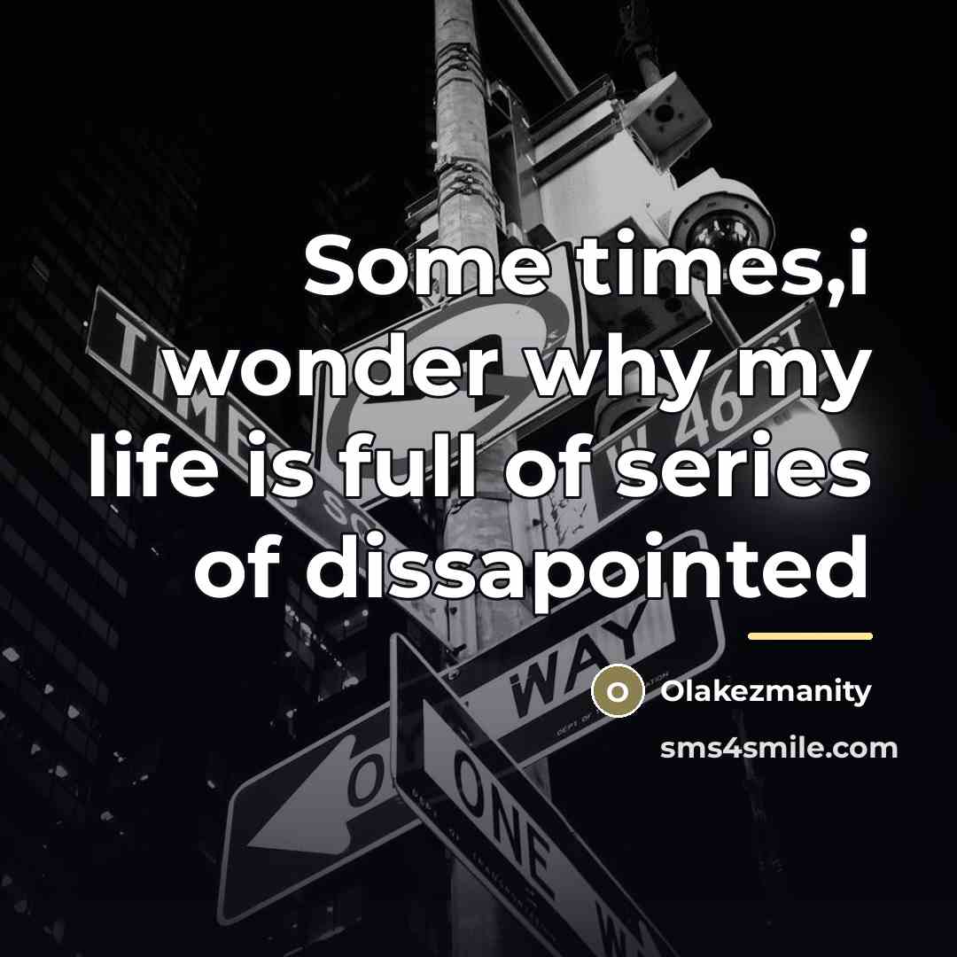 “Some times,i wonder why my life is full of series…” quote by Olakezmanity