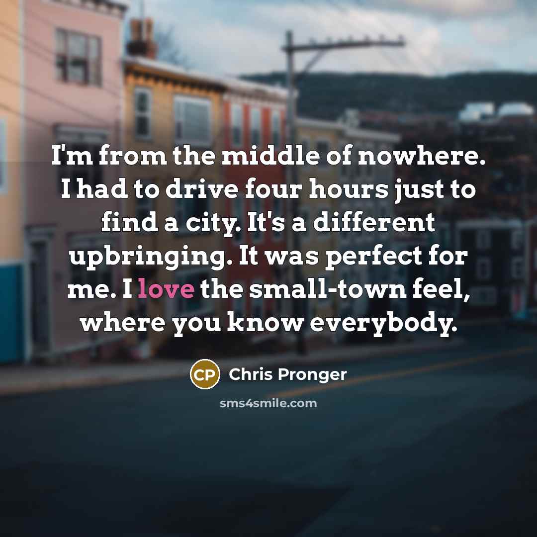 “I'm from the middle of nowhere. I had to drive…” quote by Chris Pronger