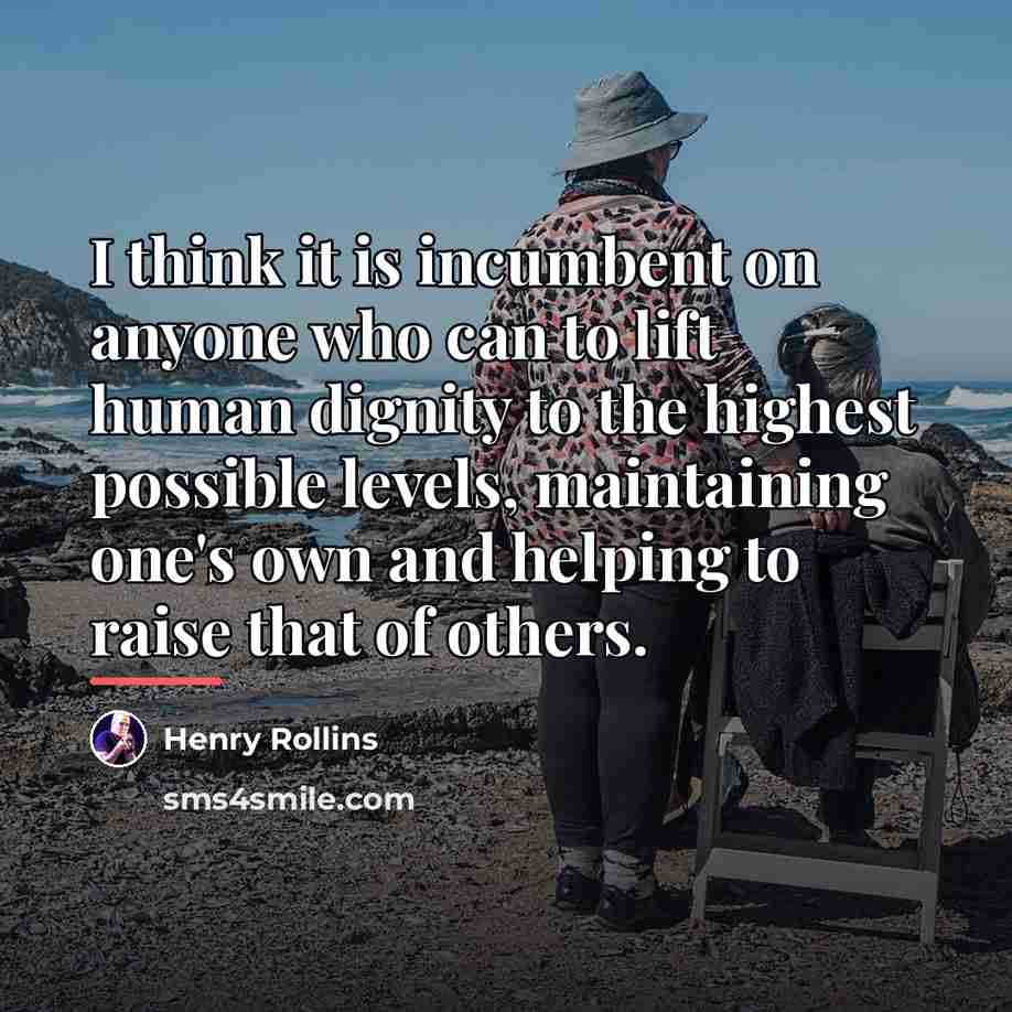 “I think it is incumbent on anyone who can to…” quote by Henry Rollins