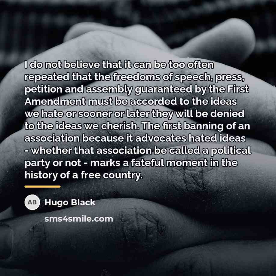 “I do not believe that it can be too often…” quote by Hugo Black