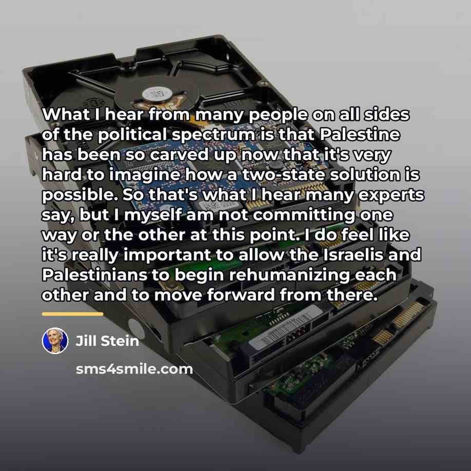 “What I hear from many people on all sides of…” quote by Jill Stein
