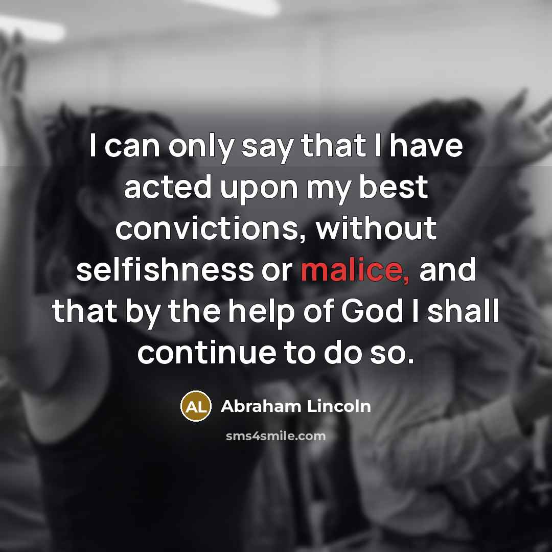 “I can only say that I have acted upon my…” quote by Abraham Lincoln