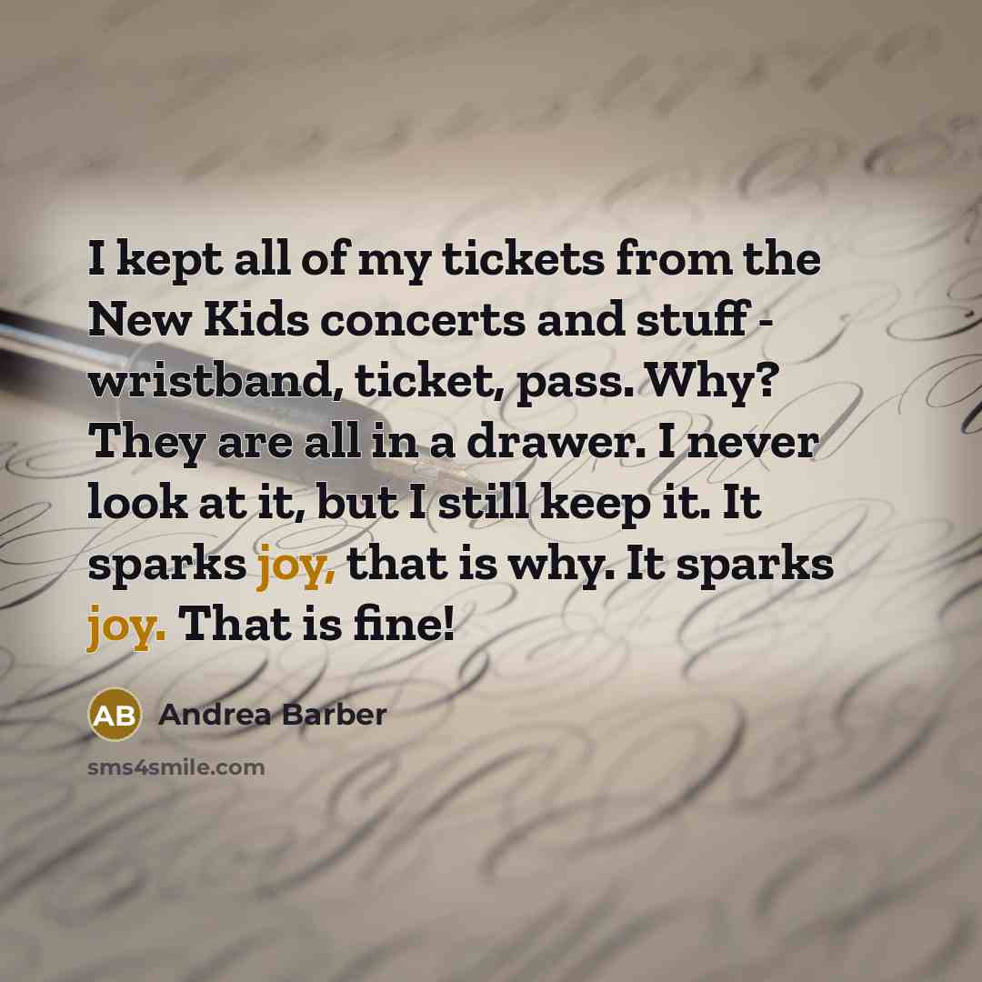 “I kept all of my tickets from the New Kids…” quote by Andrea Barber