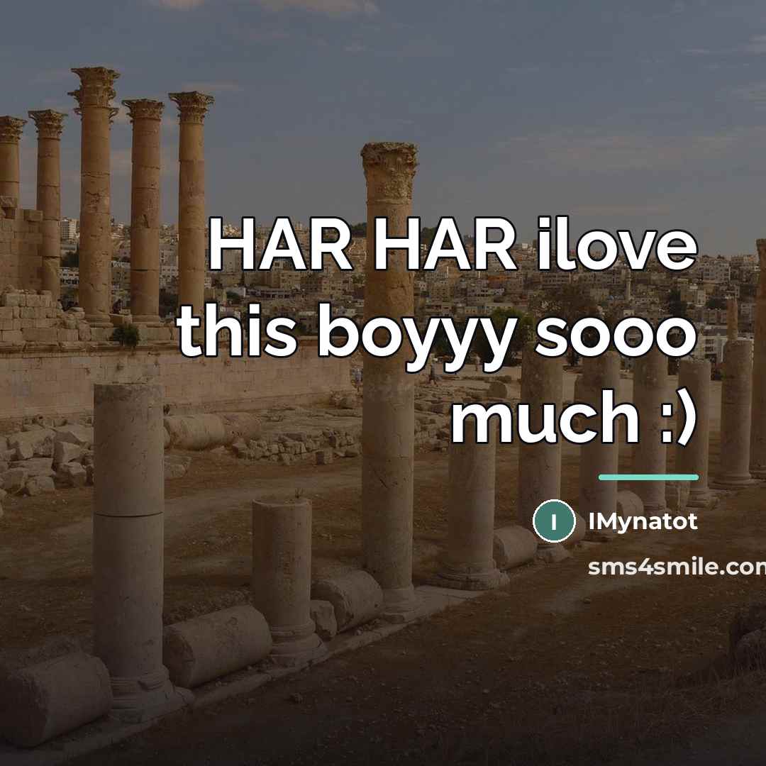 “HAR HAR ilove this boyyy sooo much :)…” quote by IMynatot