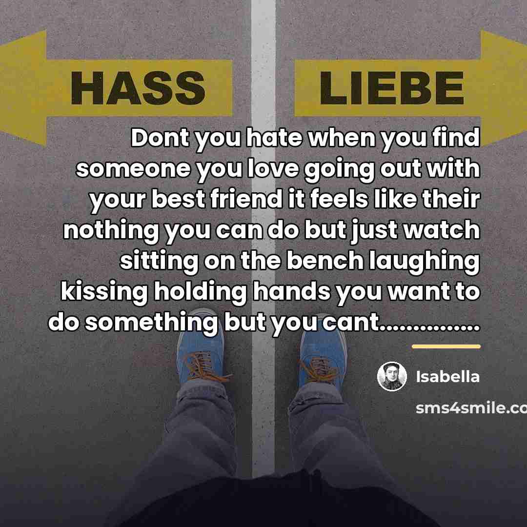 “Dont you hate when you find someone you love going…” quote by Isabella