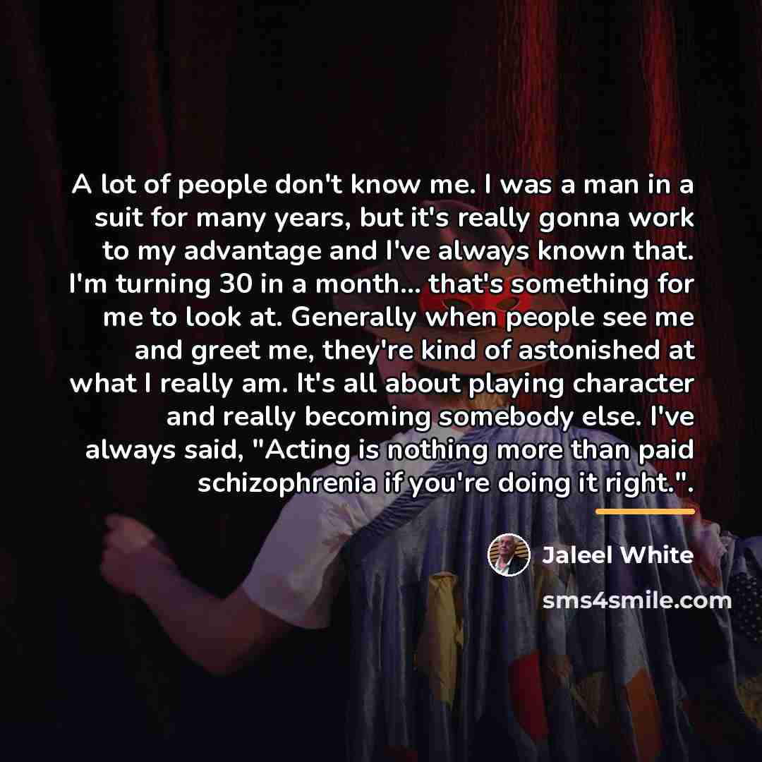 “A lot of people don't know me. I was a…” quote by Jaleel White
