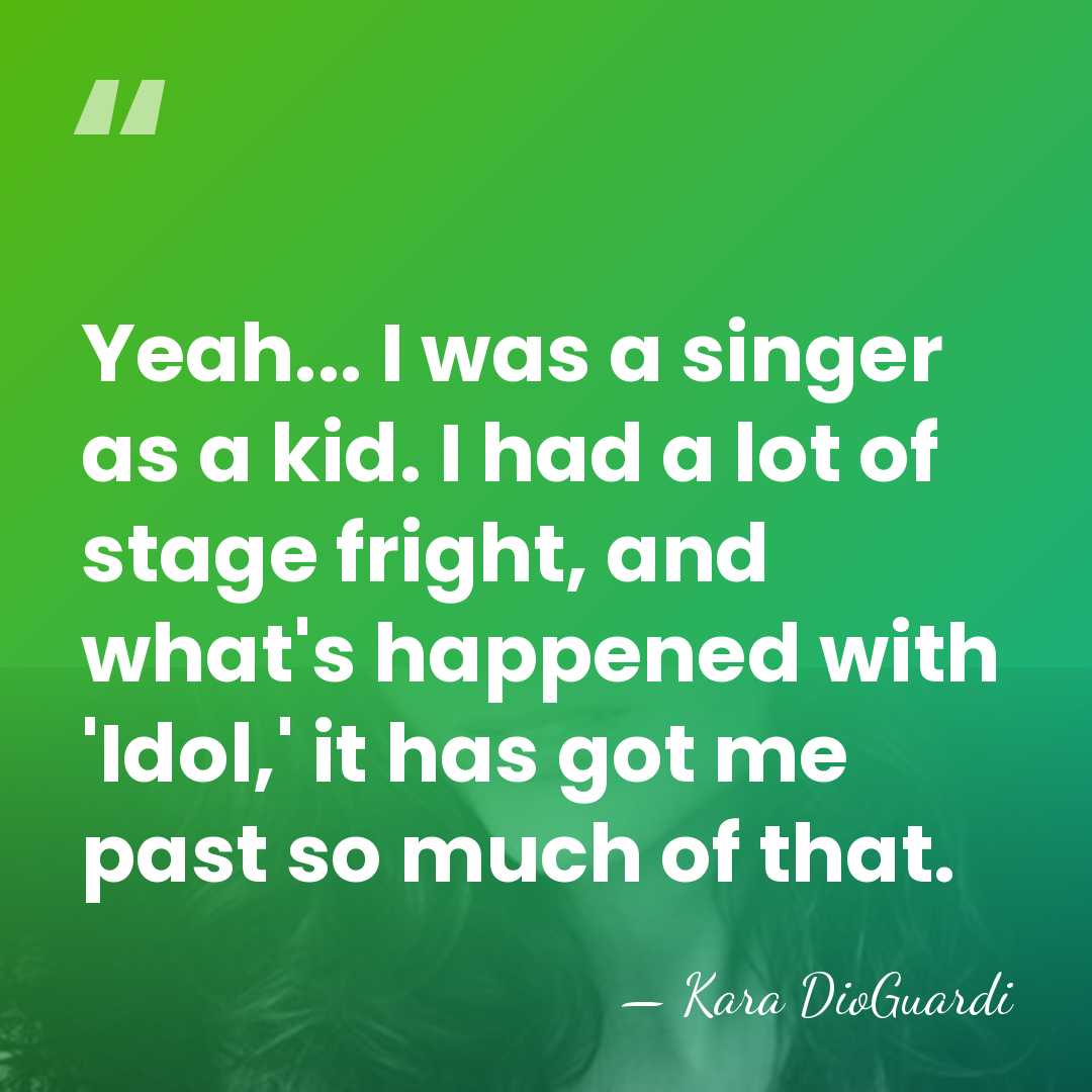 Yeah... I was a singer as a kid. I had a lot&hellip; - Kara DioGuardi
