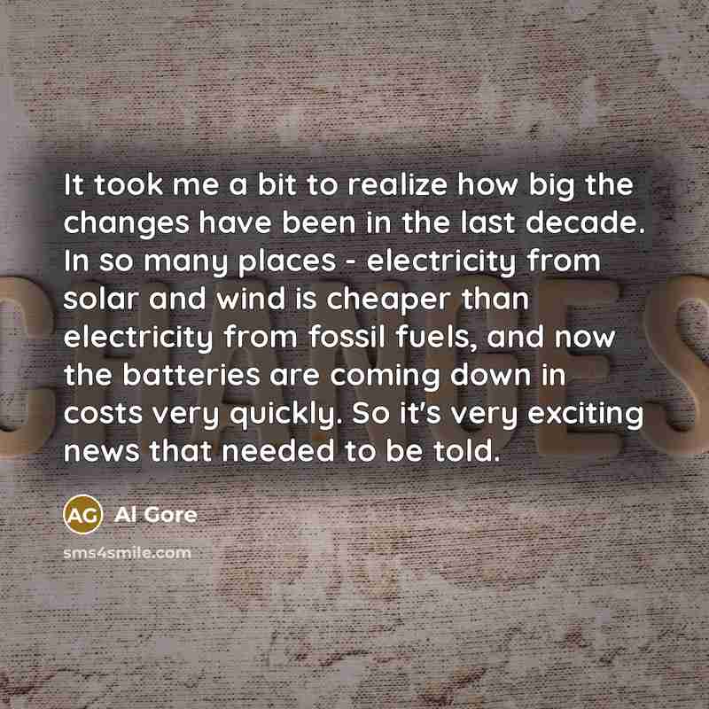 “It took me a bit to realize how big the…” quote by Al Gore
