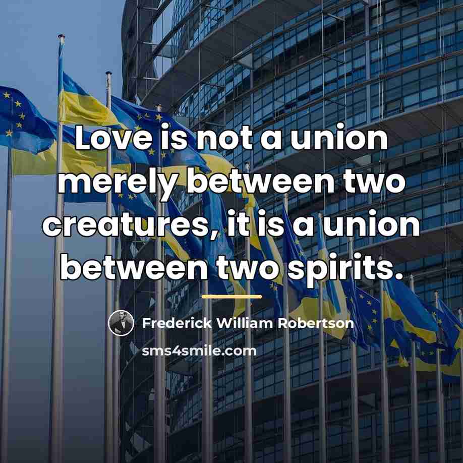 “Love is not a union merely between two creatures, it…” quote by Frederick William Robertson