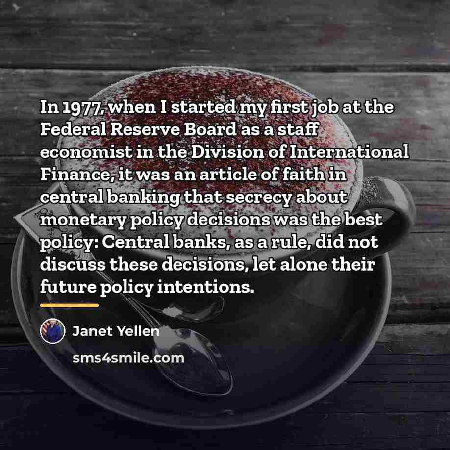 “In 1977, when I started my first job at the…” quote by Janet Yellen