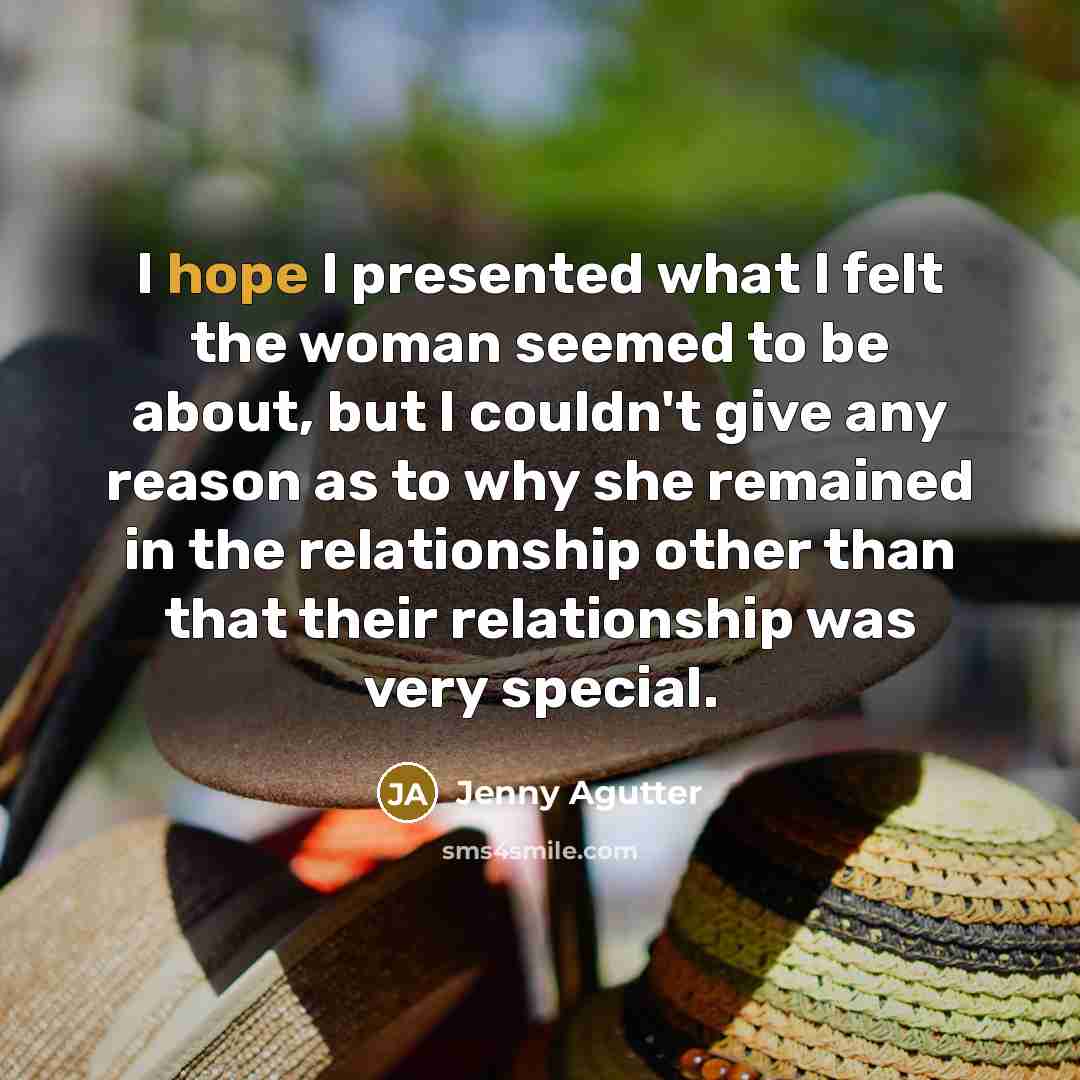 “I hope I presented what I felt the woman seemed…” quote by Jenny Agutter