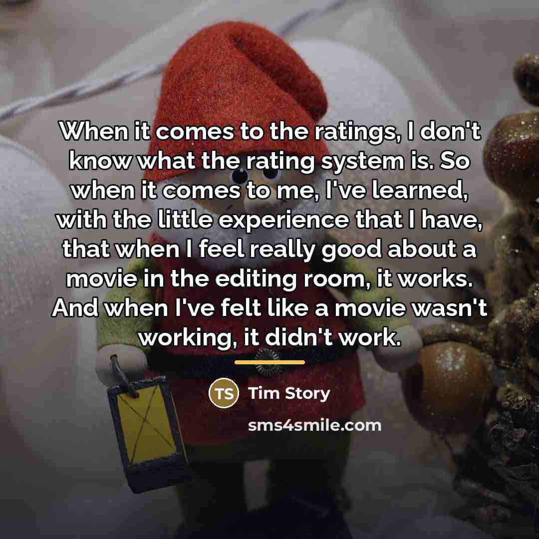 “When it comes to the ratings, I don't know what…” quote by Tim Story