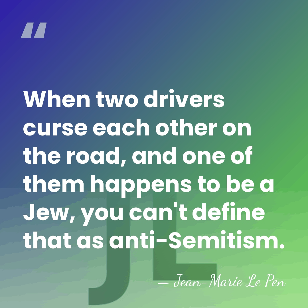 When two drivers curse each other on the road, and one of&hellip; - Jean-Marie Le Pen