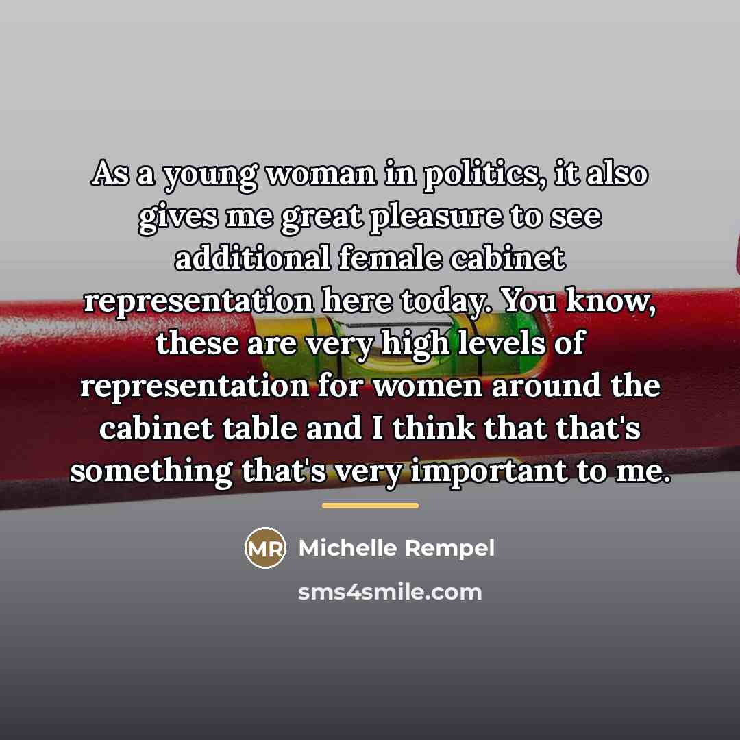 “As a young woman in politics, it also gives me…” quote by Michelle Rempel