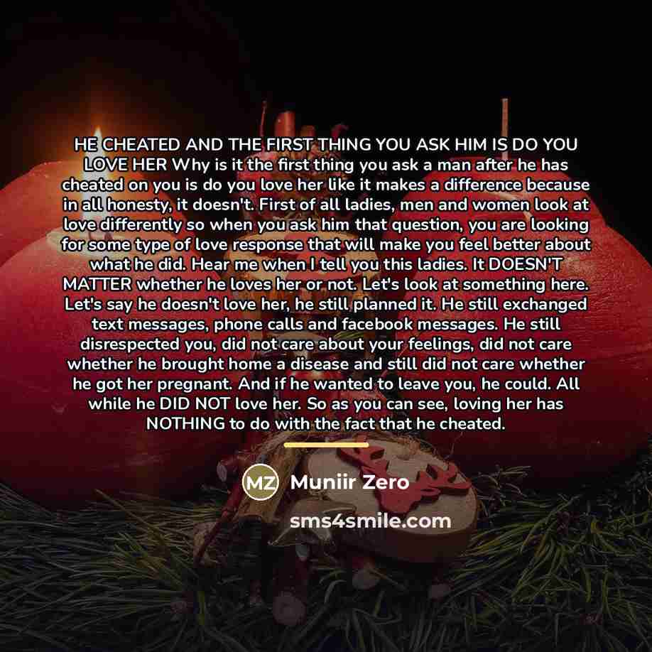 “HE CHEATED AND THE FIRST THING YOU ASK HIM IS…” quote by Muniir Zero