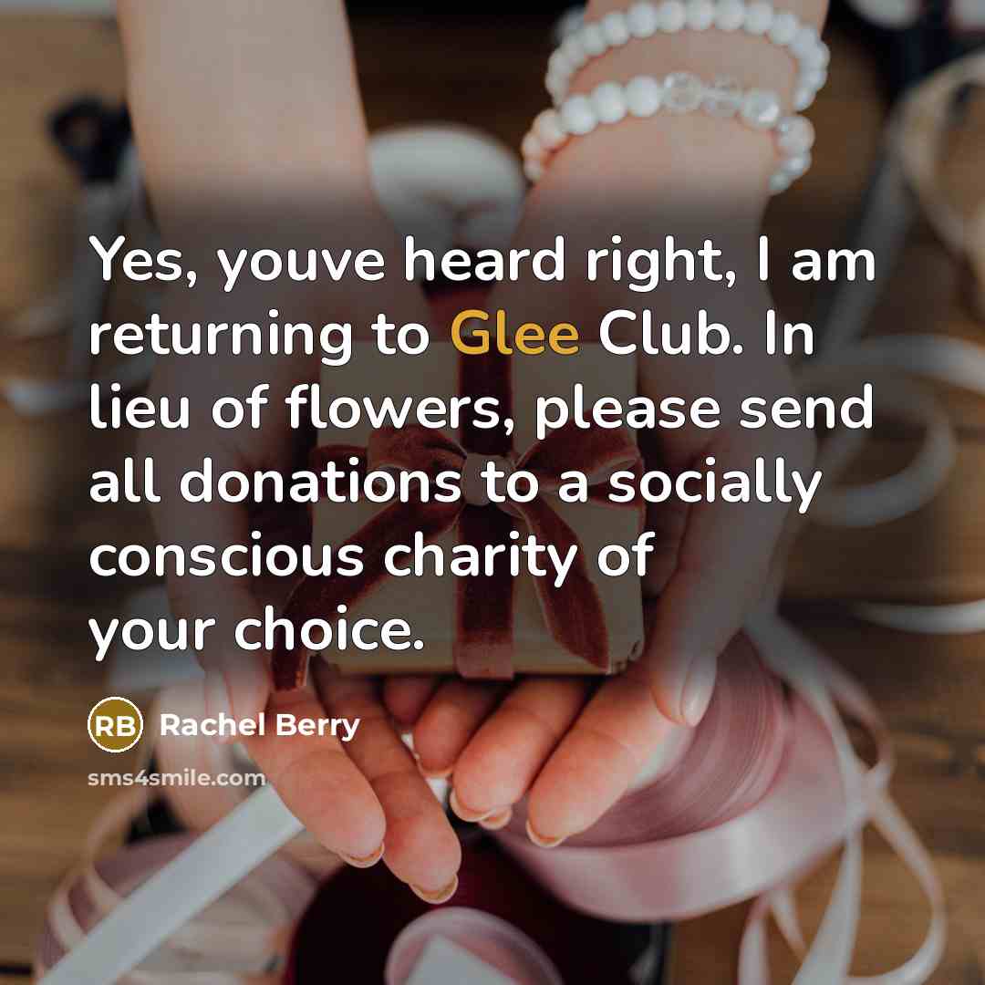 “Yes, youve heard right, I am returning to Glee Club.…” quote by Rachel Berry
