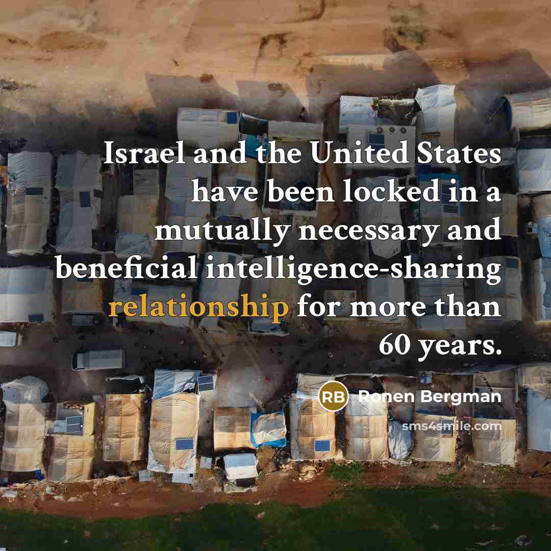 “Israel and the United States have been locked in a…” quote by Ronen Bergman