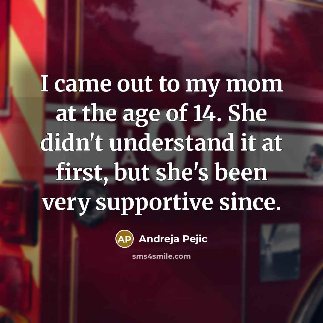 “I came out to my mom at the age of…” quote by Andreja Pejic