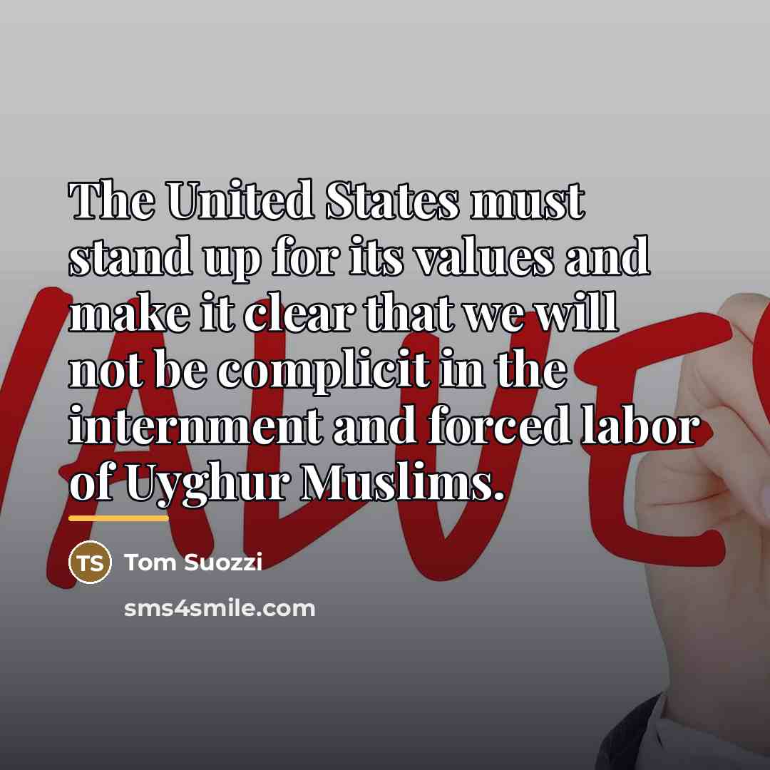 “The United States must stand up for its values and…” quote by Tom Suozzi