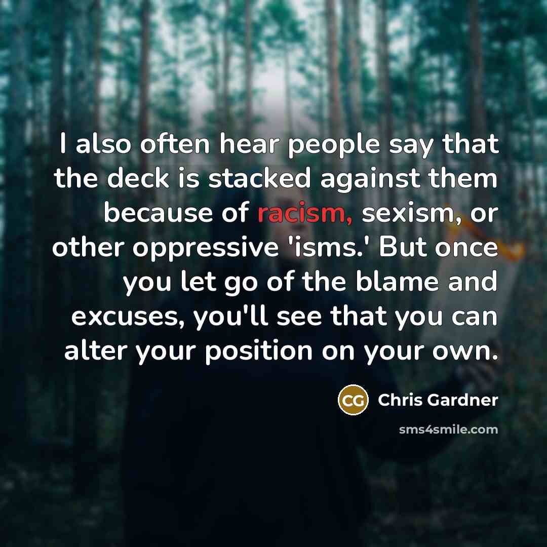 “I also often hear people say that the deck is…” quote by Chris Gardner