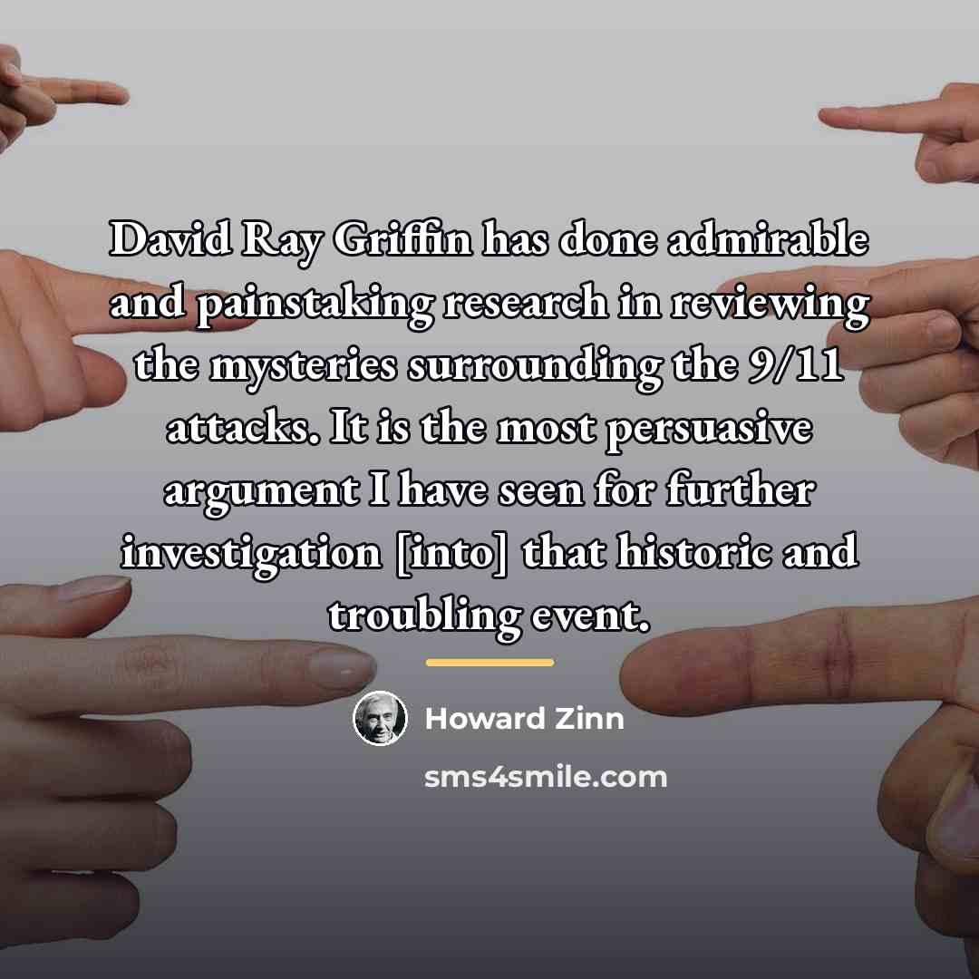 “David Ray Griffin has done admirable and painstaking research in…” quote by Howard Zinn