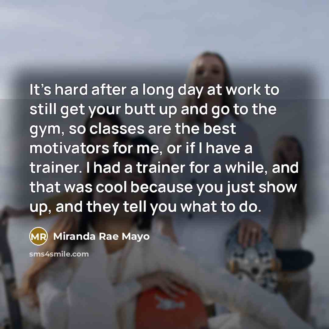 “It's hard after a long day at work to still…” quote by Miranda Rae Mayo